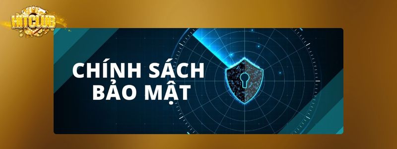 Chính Sách Bảo Mật HITCLUB - Cam Kết Bảo Vệ Mọi Thông Tin 2 Biện pháp bảo mật thông tin tại HITCLUB