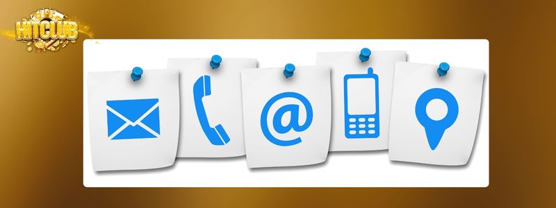 Liên Hệ HITCLUB - Hỗ Trợ Khách Hàng Nhanh Chóng, Chuyên Nghiệp 1 Giới thiệu về các phương thức liên hệ chính tại HITCLUB